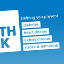 NHS Health Check: helping you prevent diabetes, heart disease, kidney disease, stroke and dementia